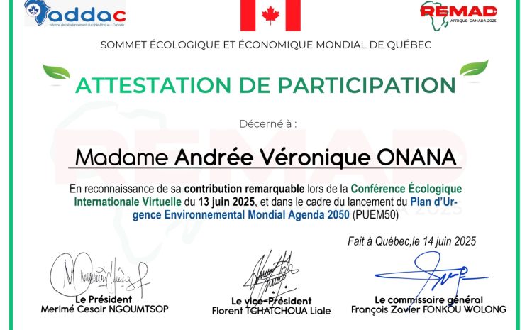  DES ATTESTIONS DE PARTICIPATION POUR LES EXPERTS ET CHERCHEURS PRÉSENTS AU SOMMET ÉCOLOGIQUE ET ÉCONOMIQUE MONDIAL DE QUÉBEC